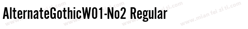 AlternateGothicW01-No2 Regular字体转换